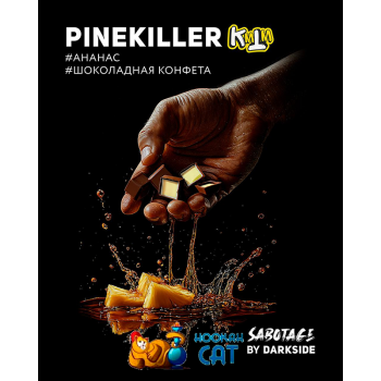 Табак для кальяна Dark Side Sabotage Pinekiller (Дарк Сайд Саботаж) 30г Акцизный
